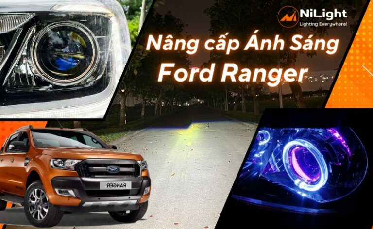 Độ đèn – Nâng cấp ánh sáng cho xe Ford Ranger