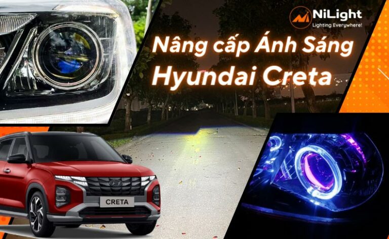 Độ đèn – Nâng cấp ánh sáng cho xe Hyundai Creta