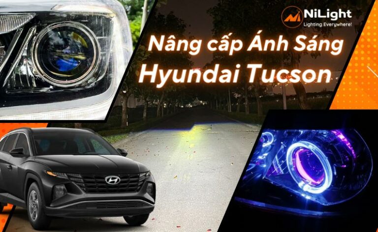 Độ đèn – Nâng cấp ánh sáng cho xe Hyundai Tucson