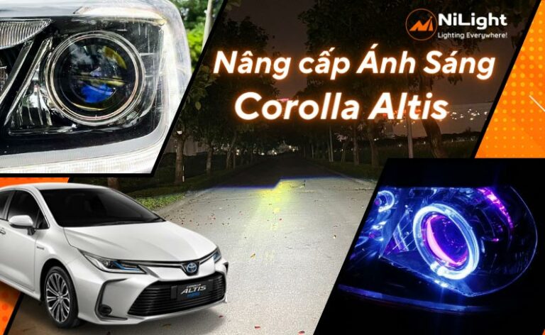 Độ đèn – Nâng cấp ánh sáng cho xe Toyota Corolla Altis