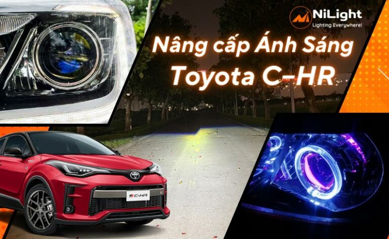 Độ đèn – Nâng cấp ánh sáng cho xe Toyota C–HR