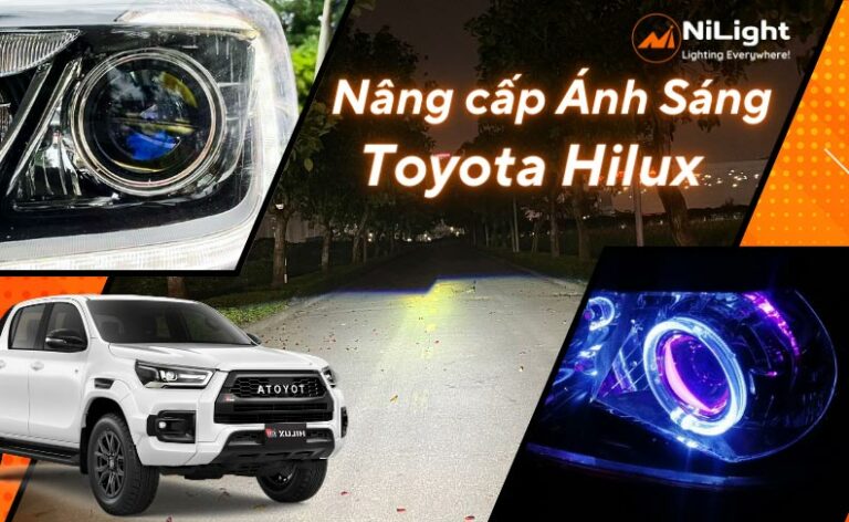 Độ đèn – Nâng cấp ánh sáng cho xe Toyota Hilux