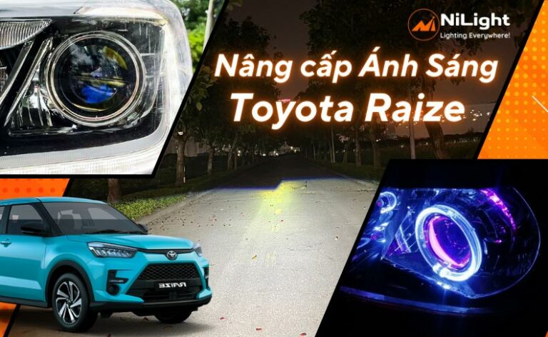 Độ đèn – Nâng cấp ánh sáng cho xe Toyota Raize