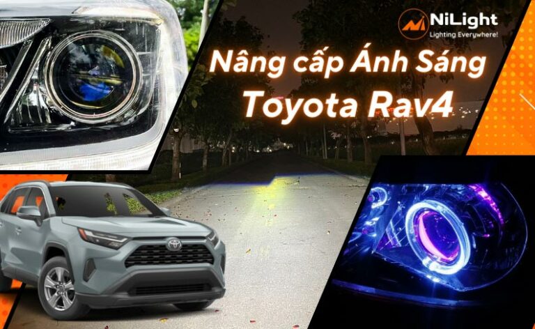 Độ đèn – Nâng cấp ánh sáng cho xe Toyota Rav4