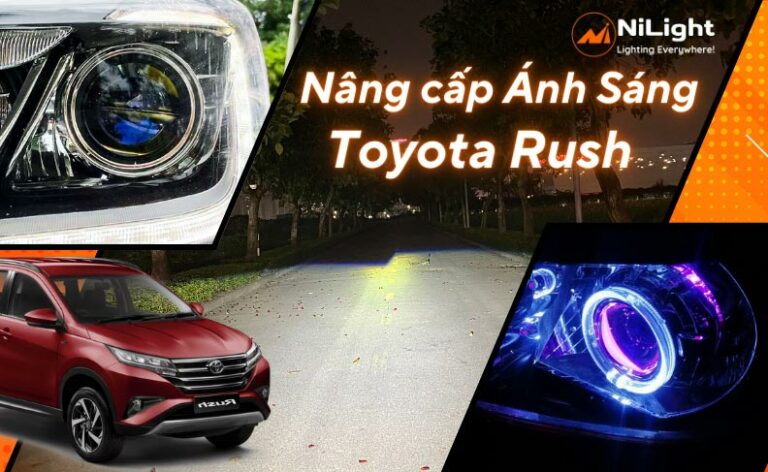 Độ đèn – Nâng cấp ánh sáng cho xe Toyota Rush