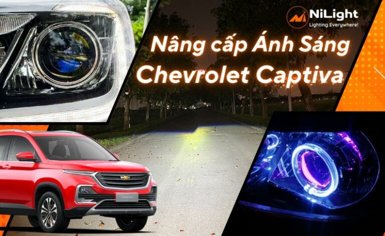 Độ đèn – Nâng cấp ánh sáng cho xe Chevrolet Captiva