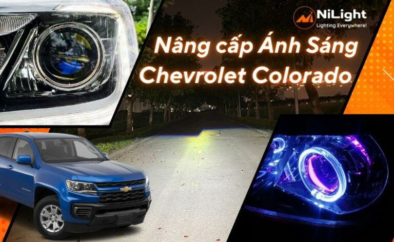 Độ đèn – Nâng cấp ánh sáng cho xe Chevrolet Colorado