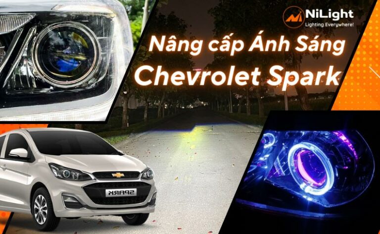 Độ đèn – Nâng cấp ánh sáng cho xe Chevrolet Spark