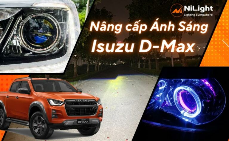 Độ đèn – Nâng cấp ánh sáng cho xe Isuzu D-Max