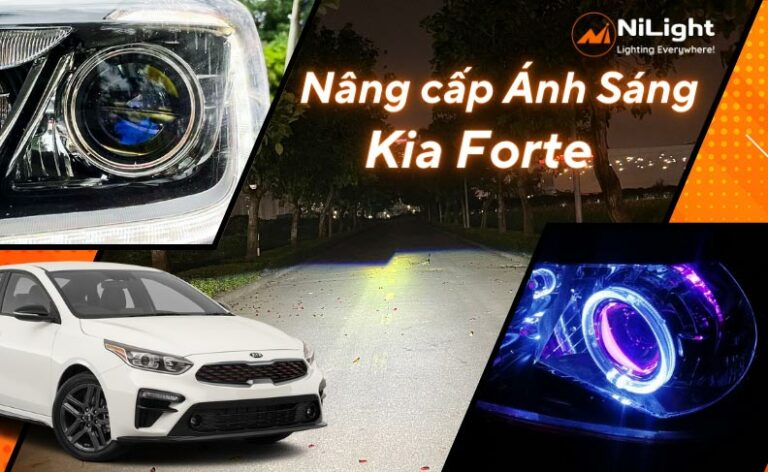 Độ đèn – Nâng cấp ánh sáng cho xe Kia Forte