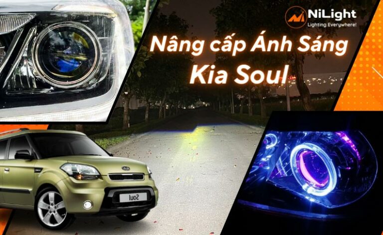 Độ đèn – Nâng cấp ánh sáng cho xe Kia Soul