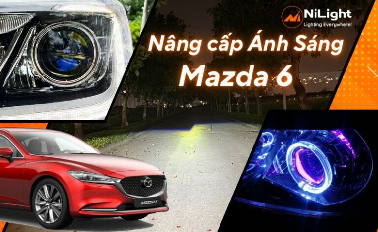 Độ đèn – Nâng cấp ánh sáng cho xe Mazda 6