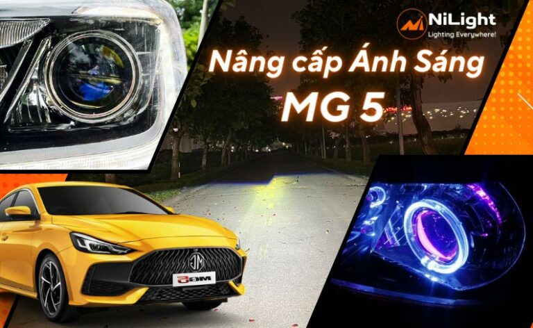 Độ đèn – Nâng cấp ánh sáng cho xe MG 5