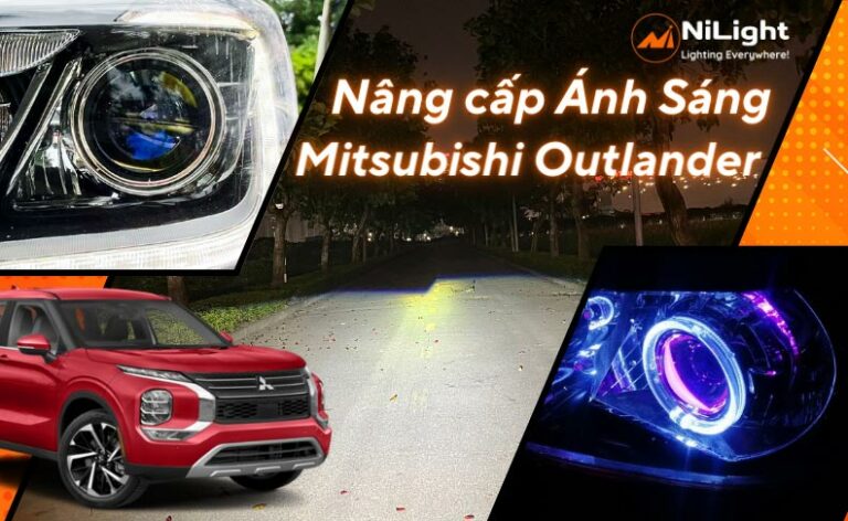 Độ đèn – Nâng cấp ánh sáng cho xe Mitsubishi Outlander