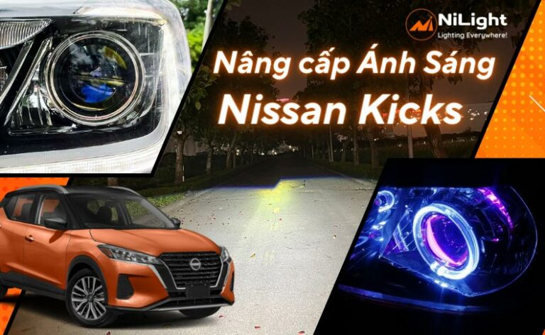 Độ đèn – Nâng cấp ánh sáng cho xe Nissan Kicks