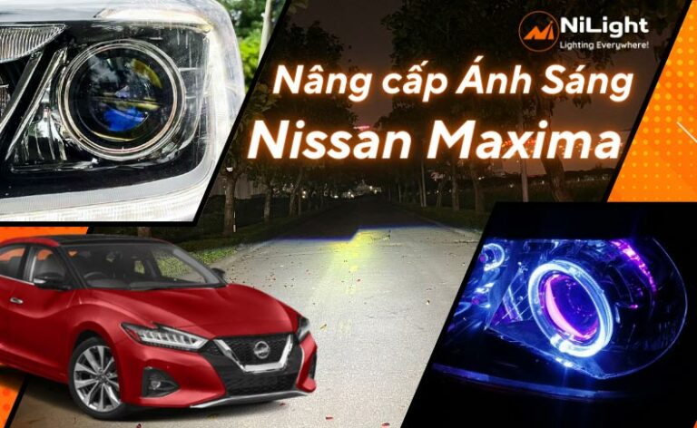 Độ đèn – Nâng cấp ánh sáng cho xe Nissan Maxima