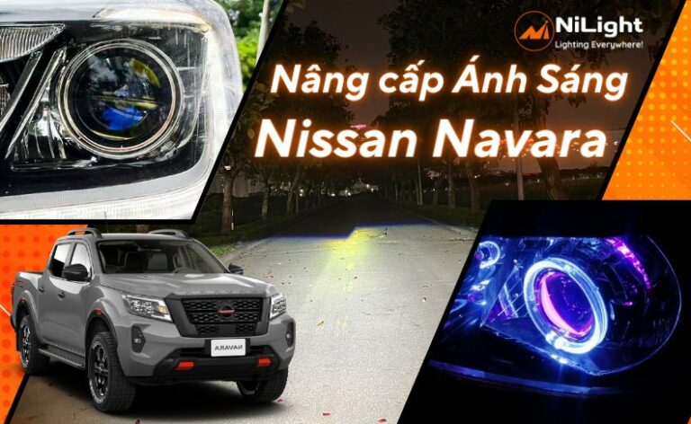 Độ đèn – Nâng cấp ánh sáng cho xe Nissan Navara