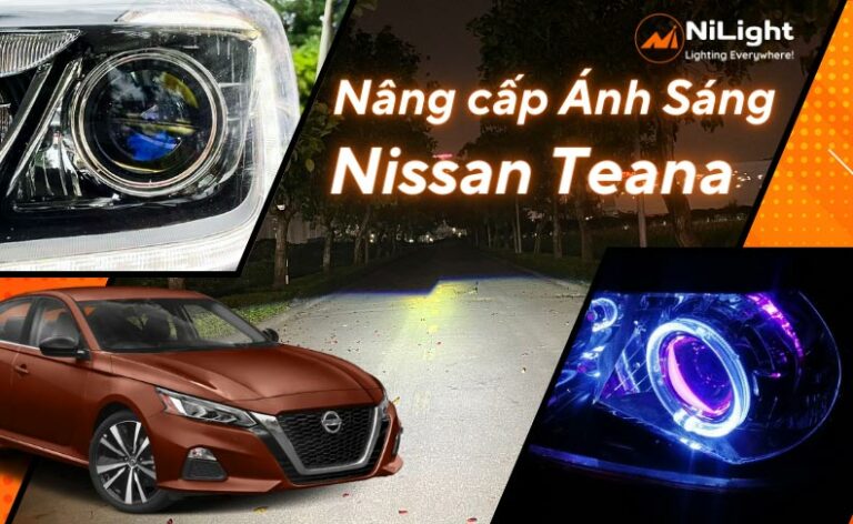 Độ đèn – Nâng cấp ánh sáng cho xe Nissan Teana