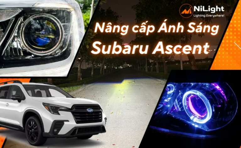 Độ đèn – Nâng cấp ánh sáng cho xe Subaru Ascent