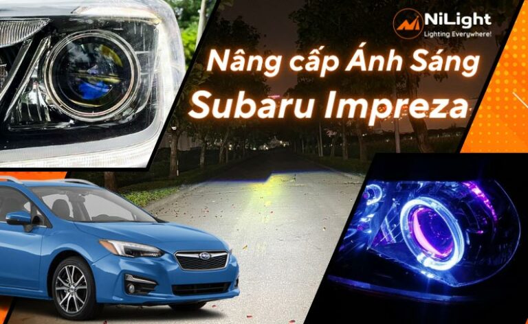 Độ đèn – Nâng cấp ánh sáng cho xe Subaru Impreza