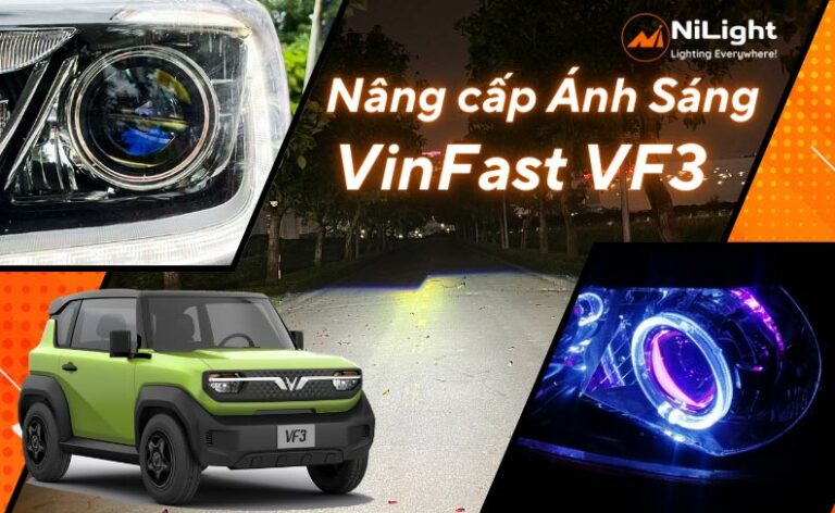 Độ đèn – Nâng cấp ánh sáng cho xe VinFast VF3